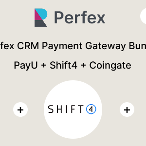 Perfex CRM Payment Gateway Bundle â€“ PayU, CoinGate, Shift4