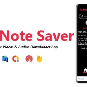 RedNote Saver - rednote Videos & Audios Downloader | ADMOB, FIREBASE, ONESIGNAL