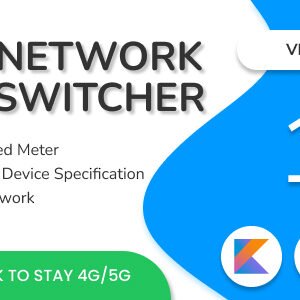 Network Switcher Kotlin App - Admob, Kotlin 2.0