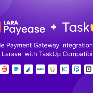 Lara PayEase: Versatile Payment Gateway Integration Addon