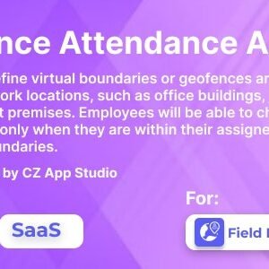 Geofence Attendance For Field Manager SaaS | .NET
