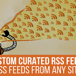 URL to RSS - Custom Curated RSS Feeds, RSS From Any Site 1.1.3.4