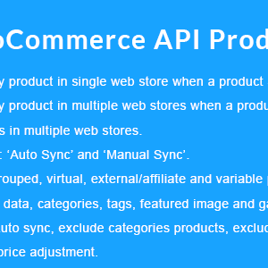 WooCommerce API Product Sync with Multiple WooCommerce Stores (Shops) 3.0.0