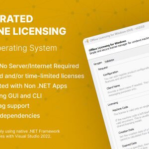Integrated Offline Licensing for Windows â€“ Built with .NET
